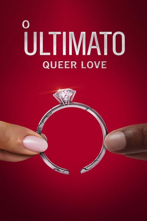 O Ultimato - Queer love