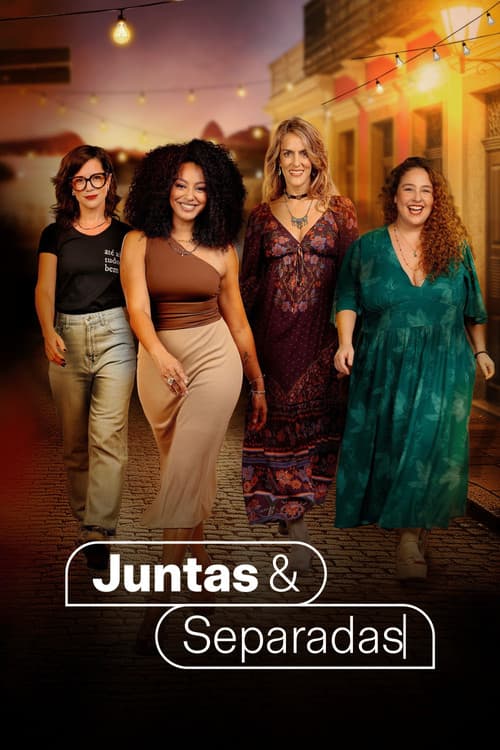 Juntas e Separadas