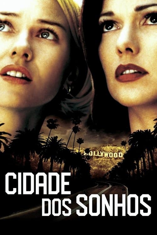 Mulholland Drive - Cidade dos Sonhos