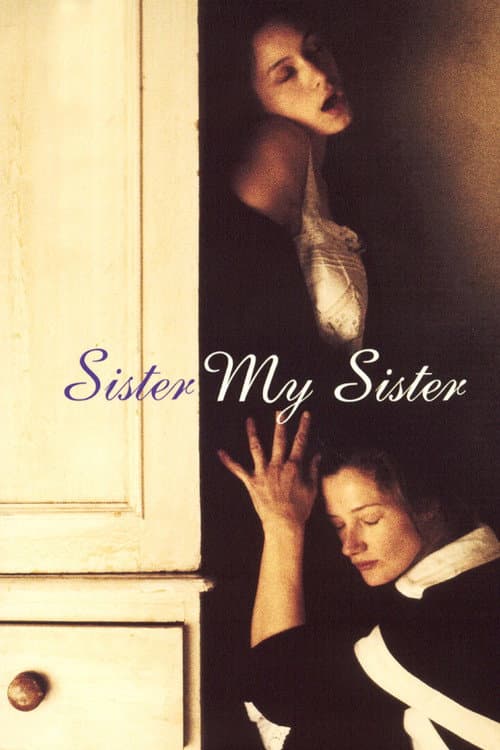 Sister My Sister - Entre Elas...
