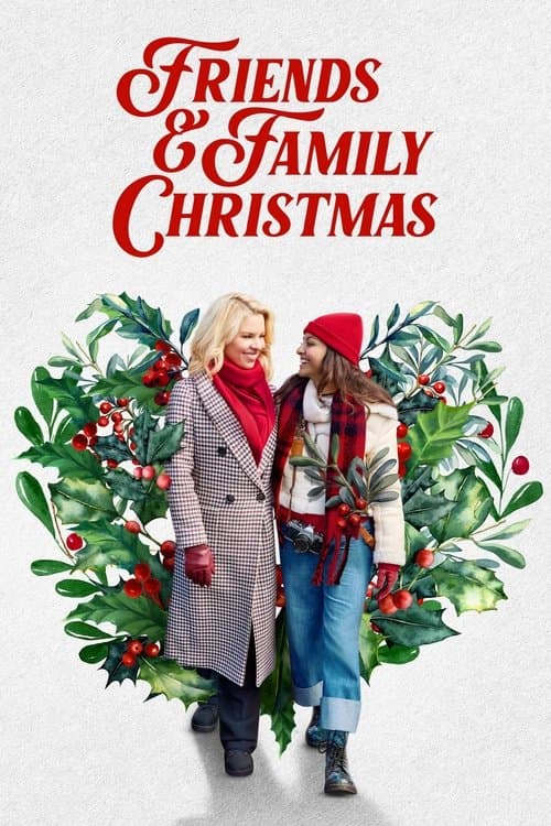 Friends and Family Christmas